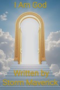 Cover-Bild zum Titel 'I Am God' von 'Storm Maverick'