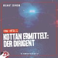 Cover-Bild zum Titel 'Kottan ermittelt: Der Dirigent' von 'Helmut Zenker'