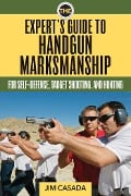 Cover-Bild zum Titel 'The Expert's Guide to Handgun Marksmanship' von ''