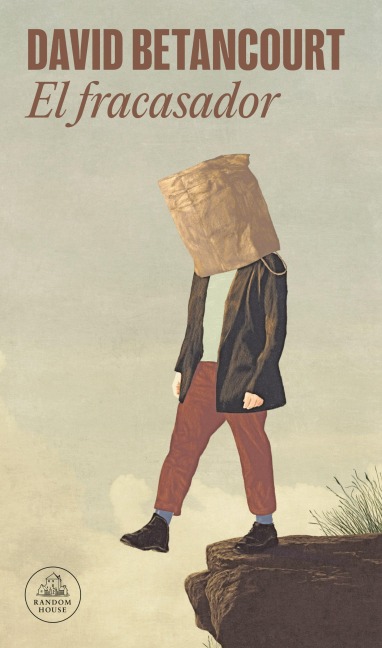 El Fracasado / The Failure - David Betancourt