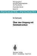 Cover-Bild zum Titel 'Über den Umgang mit Geisteskranken' von 'M. Schrenk'