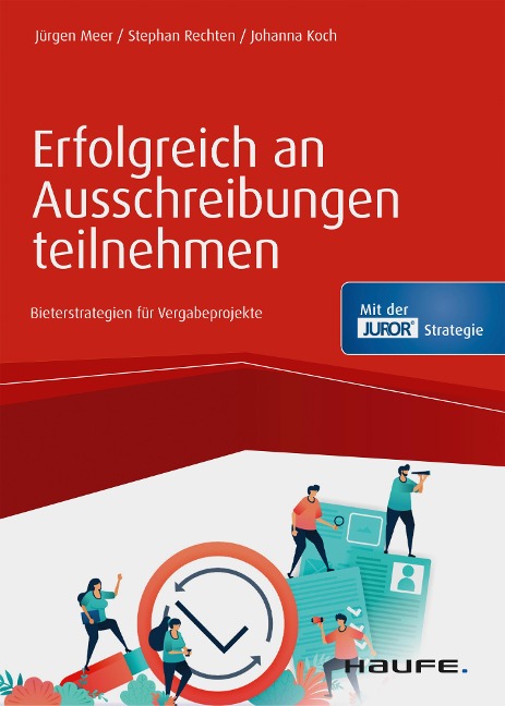 Erfolgreich an Ausschreibungen teilnehmen - Jürgen Meer, Stephan Rechten, Johanna Koch