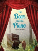 Cover-Bild zum Titel 'The Bear and the Piano' von 'David Litchfield'