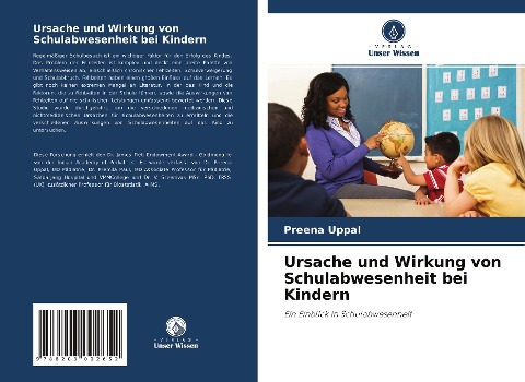 Ursache und Wirkung von Schulabwesenheit bei Kindern - Preena Uppal