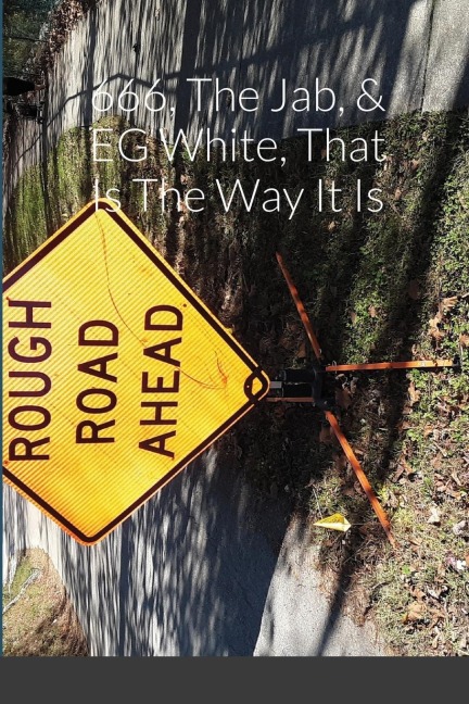 666, The Jab, & EG White, That Is The Way It Is - Henry Hills