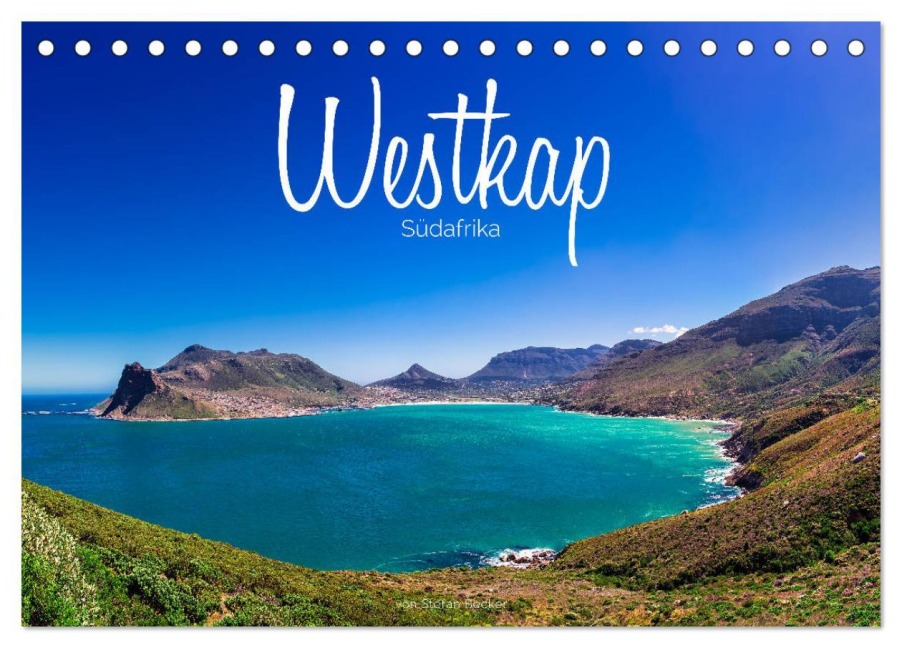 Westkap Südafrika (Tischkalender 2026 DIN A5 quer), CALVENDO Monatskalender - Stefan Becker