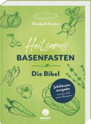 Cover-Bild zum Titel 'Heilsames Basenfasten - Die Bibel' von 'Elisabeth Fischer'