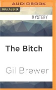 The Bitch - Gil Brewer