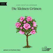 Cover-Bild zum Titel 'Die kleinen Grünen' von 'Hans Christian Andersen'