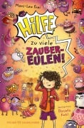 Cover-Bild zum Titel 'Hilfe, zu viele Zaubereulen!' von 'Mars-Leo Frei'