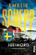 Cover-Bild zum Titel 'Julimord' von 'Emelie Schepp'