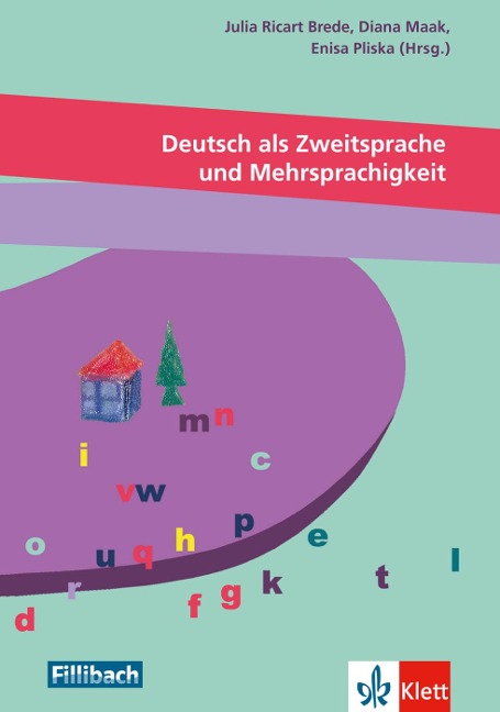 Deutsch als Zweitsprache und Mehrsprachigkeit - 