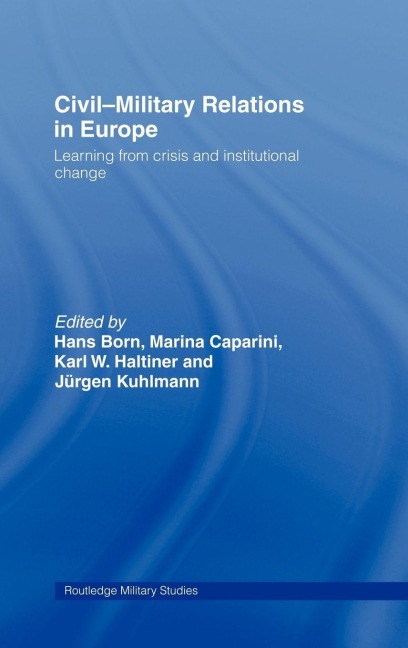 Civil-Military Relations in Europe - 