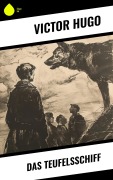 Cover-Bild zum Titel 'Das Teufelsschiff' von 'Victor Hugo'