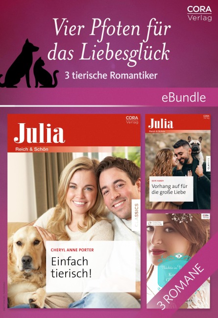 Vier Pfoten für das Liebesglück - 3 tierische Romantiker - Kate Hardy, Victoria Pade, Cheryl Anne Porter