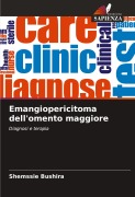 Cover-Bild zum Titel 'Emangiopericitoma dell'omento maggiore' von 'Shemssie Bushira'