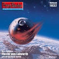 Cover-Bild zum Titel 'Perry Rhodan 1832: Flucht von Lokvorth' von 'Horst Hoffmann'