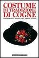 Cover-Bild zum Titel 'Costume di tradizione di Cogne' von 'Teresa Charles, Bibiana Truc, Gemma Ouvrier'