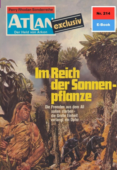 Atlan 214: Im Reich der Sonnenpflanze - Marianne Sydow
