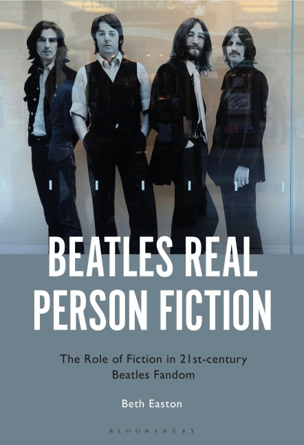 Beatles Real Person Fiction - Bethany Easton
