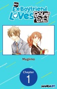 Cover-Bild zum Titel 'My Ex-Boyfriend Loves Boys' Love! #001' von 'Mugiimo'