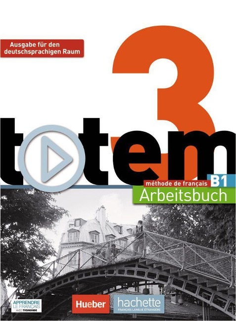 totem 3 - Ausgabe für den deutschsprachigen Raum. Arbeitsbuch mit Audio-CD und Lösungsheft - Marie-José Lopes, Jean-Thierry Le Bougnec