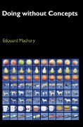 Cover-Bild zum Titel 'Doing without Concepts' von 'Edouard Machery'