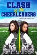 Cover-Bild zum Titel 'Clash of the Cheerleaders' von 'April Marcom'