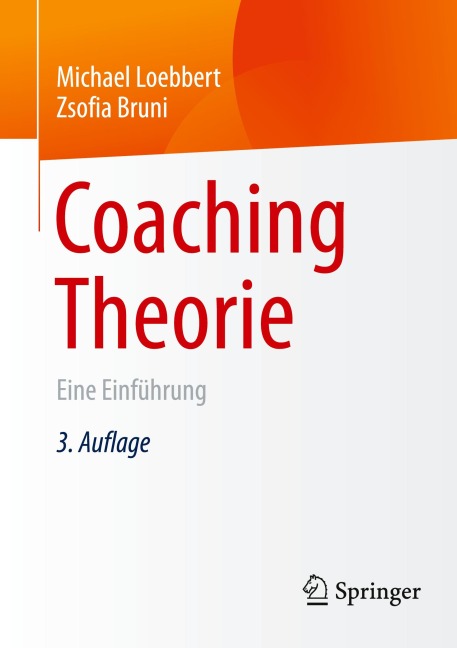 Coaching Theorie - Zsofia Bruni, Michael Loebbert