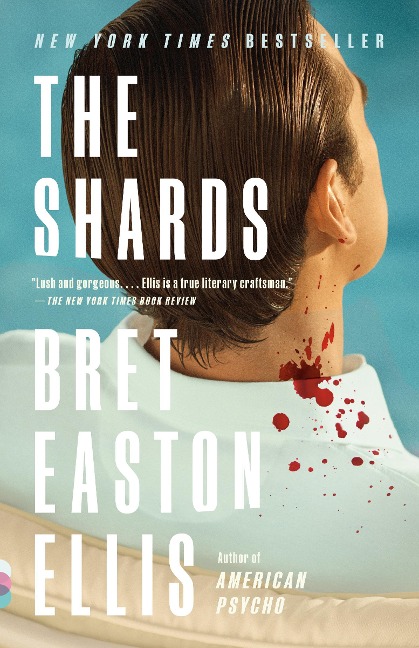 The Shards - Bret Easton Ellis