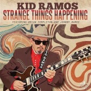 Cover-Bild zum Titel 'Strange Things Happening' von 'Kid Ramos'