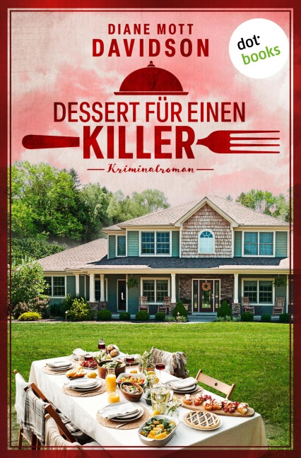 Dessert für einen Killer - Diane Mott Davidson