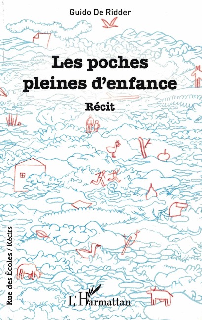 Les poches pleines d'enfance - Guido de Ridder