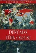 Cover-Bild zum Titel 'Dünya da Türk Olgusu' von 'Faruk Sen'