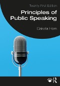Principles of Public Speaking - Dakota Horn