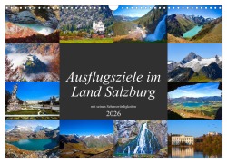 Ausflugsziele im Land Salzburg (Wandkalender 2026 DIN A3 quer), CALVENDO Monatskalender - Christa Kramer