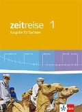Zeitreise. Neue Ausgabe für Sachsen. Schülerbuch - 