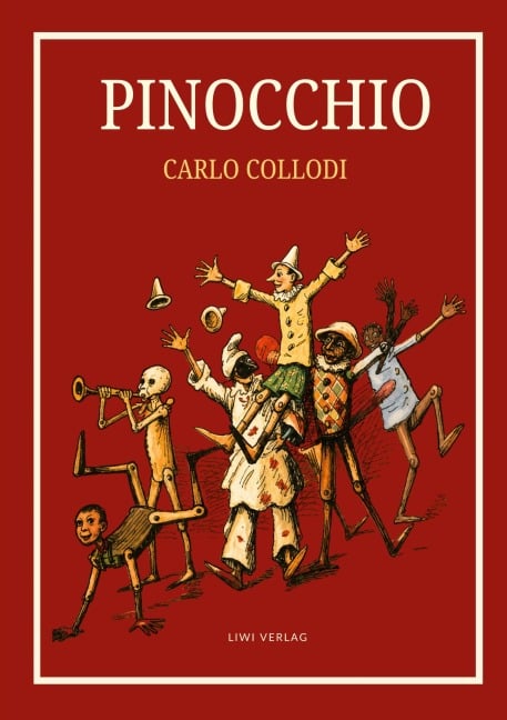 Carlo Collodi: Pinocchio. Das Buch mit den Illustrationen der Originalausgabe von 1883. - Carlo Collodi