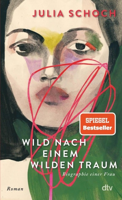 Wild nach einem wilden Traum - Julia Schoch