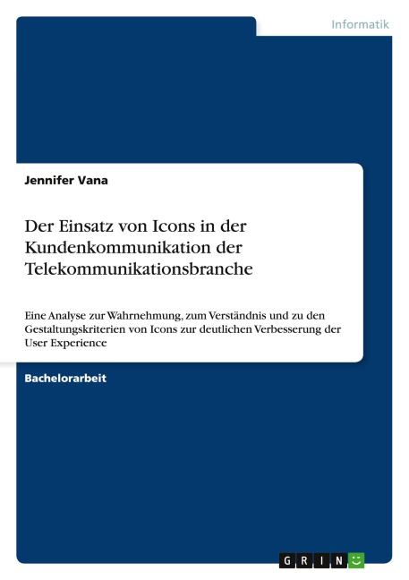 Der Einsatz von Icons in der Kundenkommunikation der Telekommunikationsbranche - Jennifer Vana