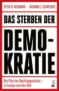 Cover-Bild zum Titel 'Das Sterben der Demokratie' von 'Richard C. Schneider, Peter R. Neumann'