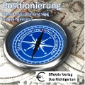 Cover-Bild zum Titel 'Positionierung - Ohne sind Sie ein niemand' von ''