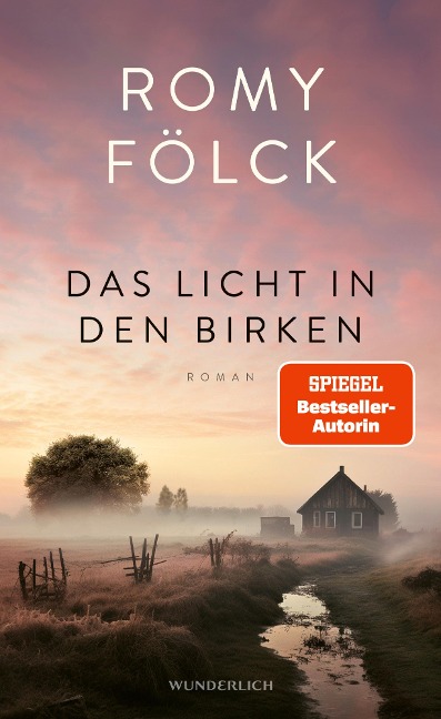 Das Licht in den Birken - Romy Fölck
