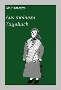 Cover-Bild zum Titel 'Aus meinem Tagebuch' von 'Elli Manteuffel'