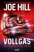 Cover-Bild zum Titel 'VOLLGAS und andere Erzählungen' von 'Joe Hill, Stephen King'