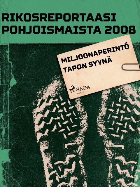 Miljoonaperintö tapon syynä - Eri Tekijöitä