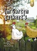 Cover-Bild zum Titel 'Im Garten gackert's' von 'Antje Krause'