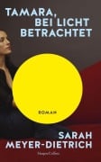 Cover-Bild zum Titel 'Tamara, bei Licht betrachtet' von 'Sarah Meyer-Dietrich'