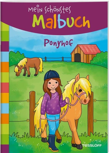 Mein schönstes Malbuch. Ponyhof - 