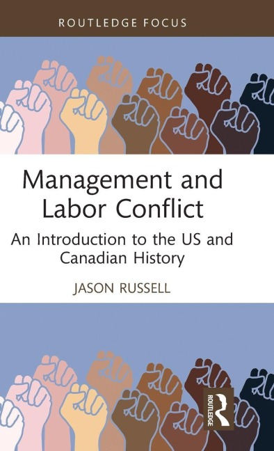 Management and Labor Conflict - Jason Russell